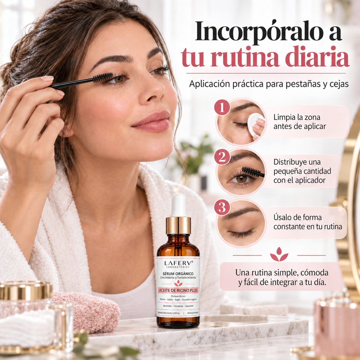 Incorpóralo a tu rutina diaria